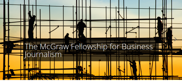 McGraw Fellowship for Business Journalism invites applications