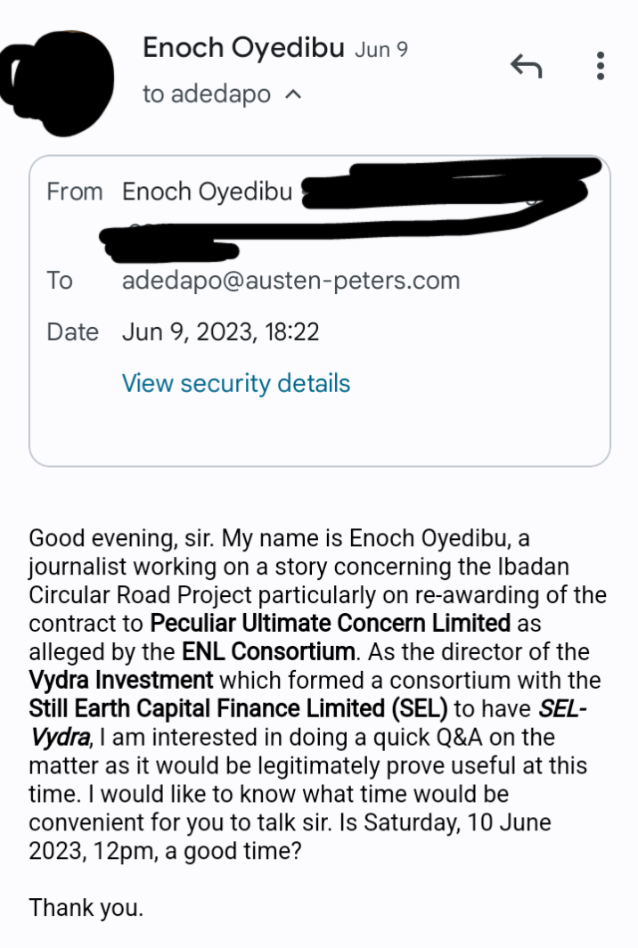 The email sent to Anthony Adedapo Makinde since June 9 with no response, hitherto.
