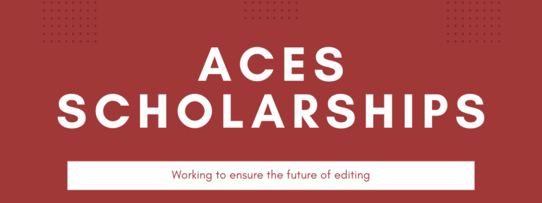 ACES announces scholarships for aspiring editors